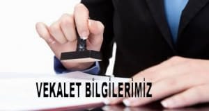 Vekalet Bilgileri